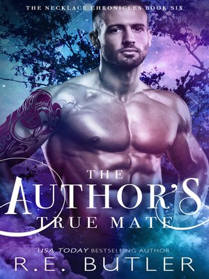 cover image of The Author's True Mate (The Necklace Chronicles Book Six)